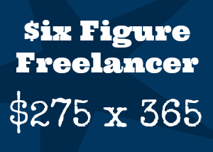 How to Make Six Figures as a Freelancer