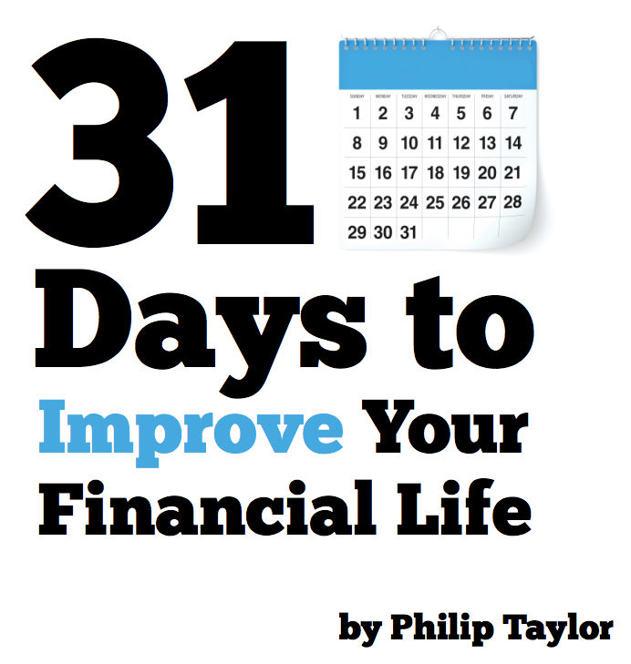 31 Days to Improve Your Financial Life (Take the Challenge!)
