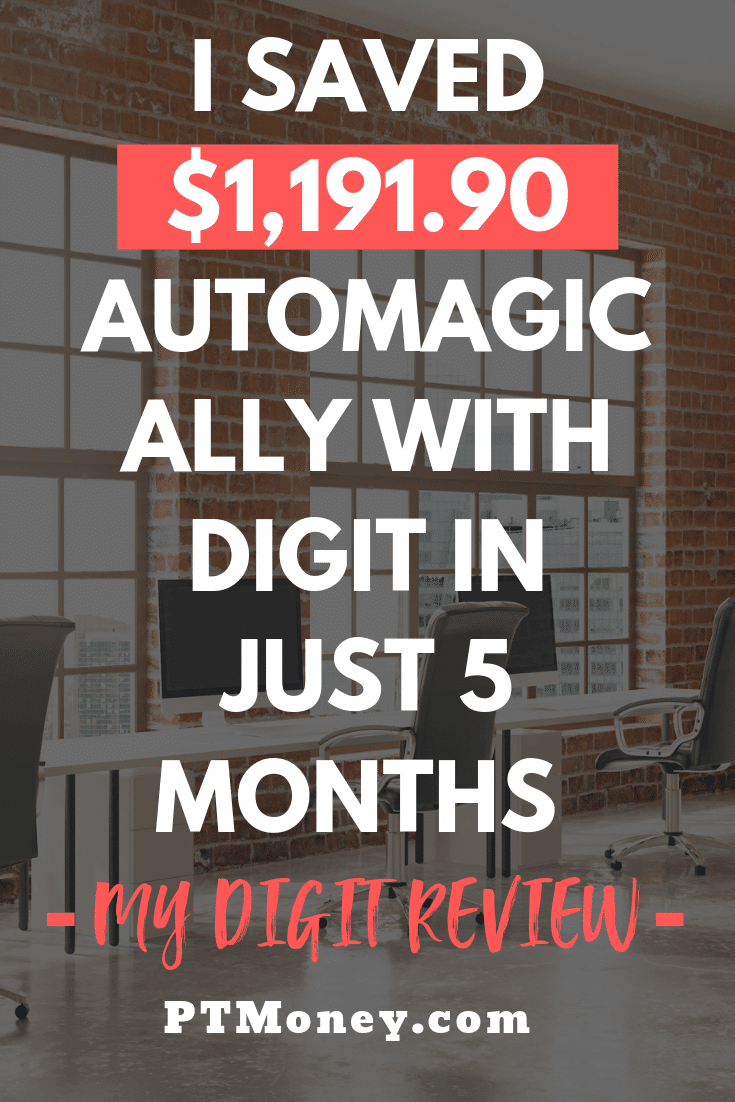 I Saved $1,191.90 Automagically with Digit in Just 5 Months--My Digit Review