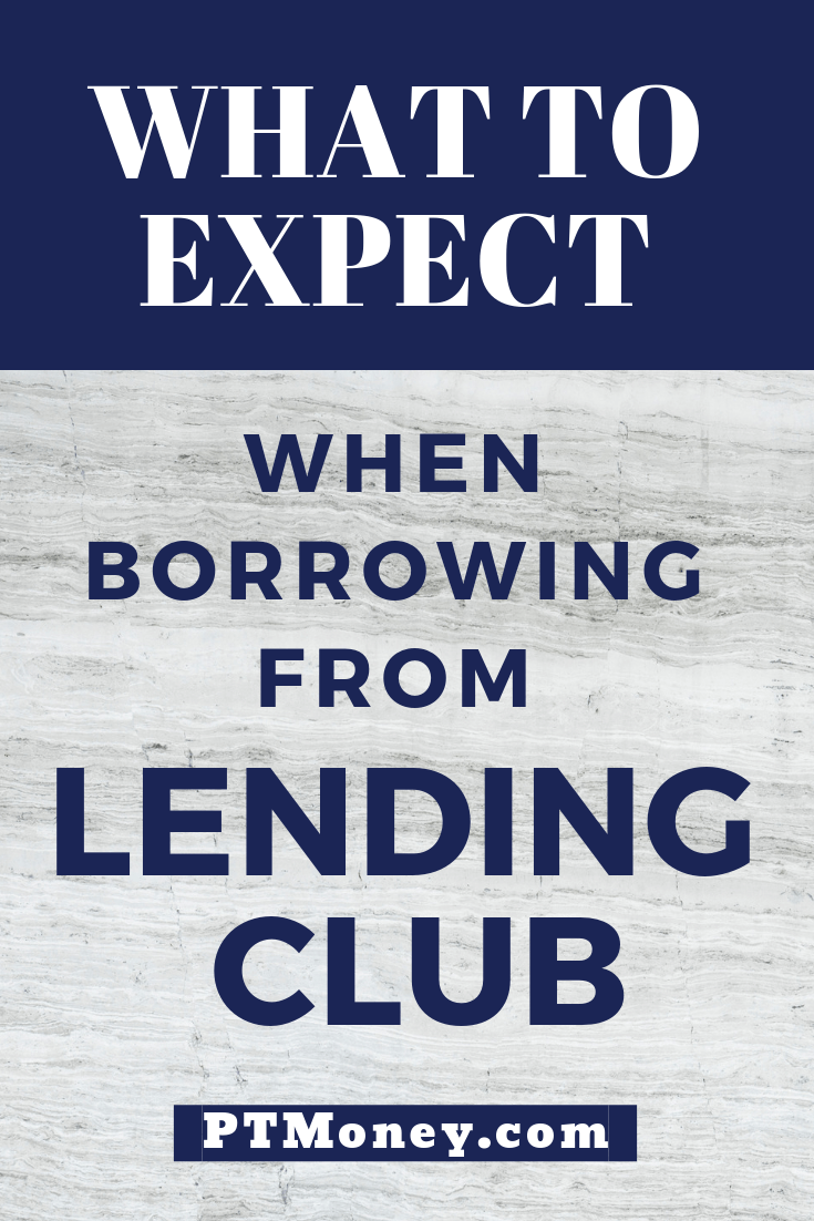 What to Expect When Borrowing from Lending Club